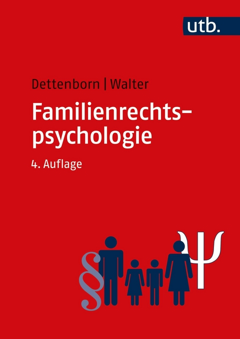 Familienrechtspsychologie - Harry Dettenborn, Eginhard Walter