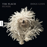 Hunde - Tim Flach