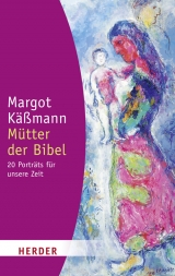 Mütter der Bibel - Margot Käßmann