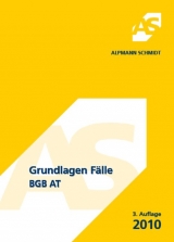 Grundlagen Fälle, BGB AT - Oliver Strauch