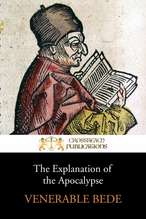 The Explanation of the Apocalypse -  Venerable Bede