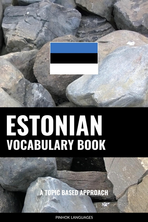 Estonian Vocabulary Book -  Pinhok Languages