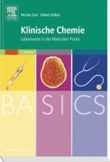 BASICS Klinische Chemie - Graf, Nicolas Alexander; Gürkov, Robert