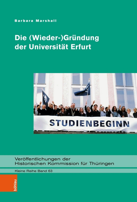 Die (Wieder-)Gründung der Universität Erfurt -  Barbara Marshall