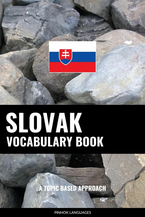 Slovak Vocabulary Book -  Pinhok Languages