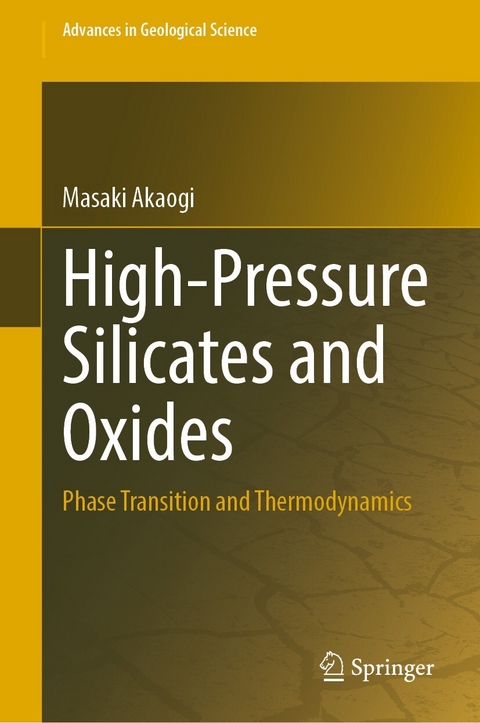 High-Pressure Silicates and Oxides - Masaki Akaogi