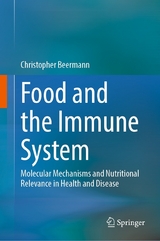 Food and the Immune System - Christopher Beermann