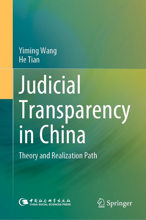 Judicial Transparency in China -  He Tian,  Yiming Wang