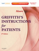 Griffith's Instructions for Patients - Moore, Stephen W.