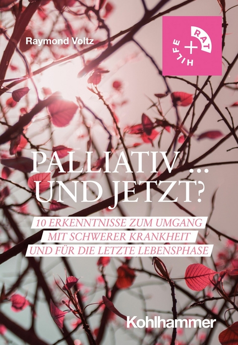 Palliativ ... und jetzt? - Raymond Voltz