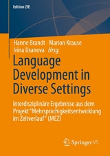 Language Development in Diverse Settings - 