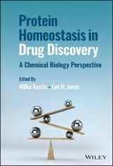 Protein Homeostasis in Drug Discovery - 