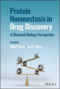 Protein Homeostasis in Drug Discovery - 