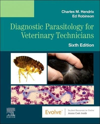 Diagnostic Parasitology for Veterinary Technicians - E-Book - Charles M. Hendrix; Ed Robinson