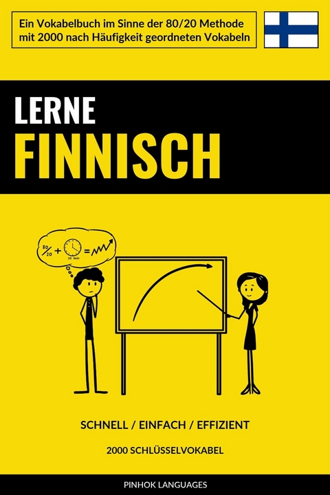 Lerne Finnisch - Schnell / Einfach / Effizient - Pinhok Languages