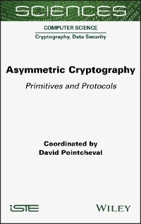 Asymmetric Cryptography - David Pointcheval