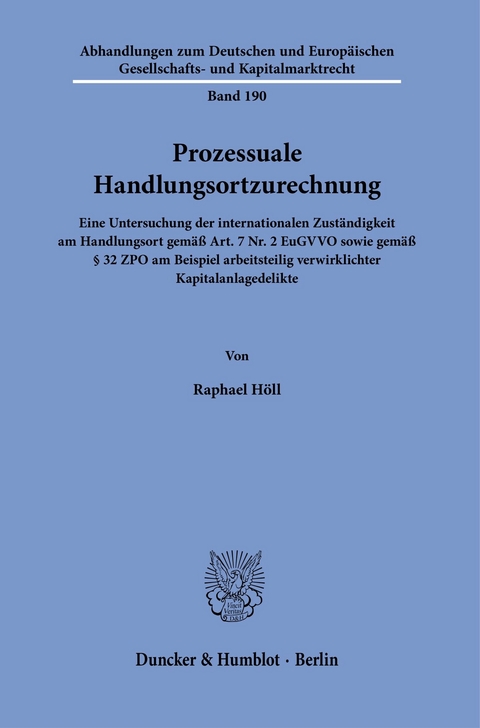 Prozessuale Handlungsortzurechnung. -  Raphael Höll