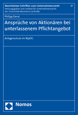 Ansprüche von Aktionären bei unterlassenem Pflichtangebot - Philipp Derst