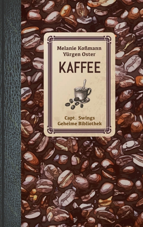 Kaffee -  Melanie Koßmann,  Yürgen Oster