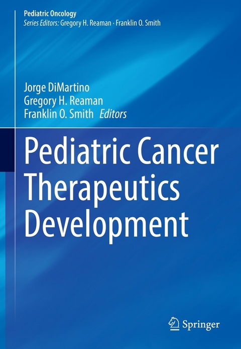 Pediatric Cancer Therapeutics Development - 