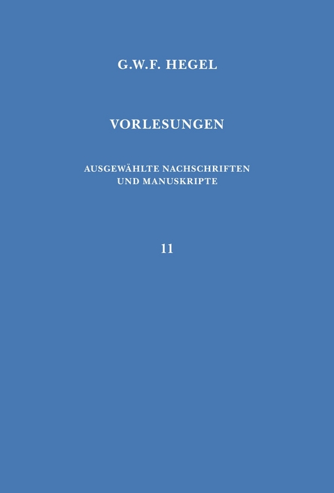 Vorlesungen über die Logik und Metaphysik -  Georg Wilhelm Friedrich Hegel