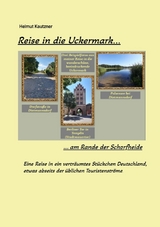 Reise in die Uckermark - Helmut Kautzner