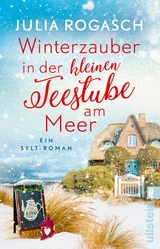 Winterzauber in der kleinen Teestube am Meer -  Julia Rogasch