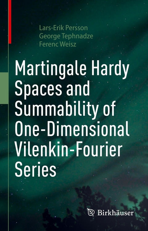 Martingale Hardy Spaces and Summability of One-Dimensional Vilenkin-Fourier Series - Lars-Erik Persson, George Tephnadze, Ferenc Weisz