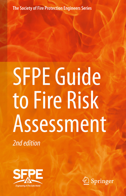 SFPE Guide to Fire Risk Assessment