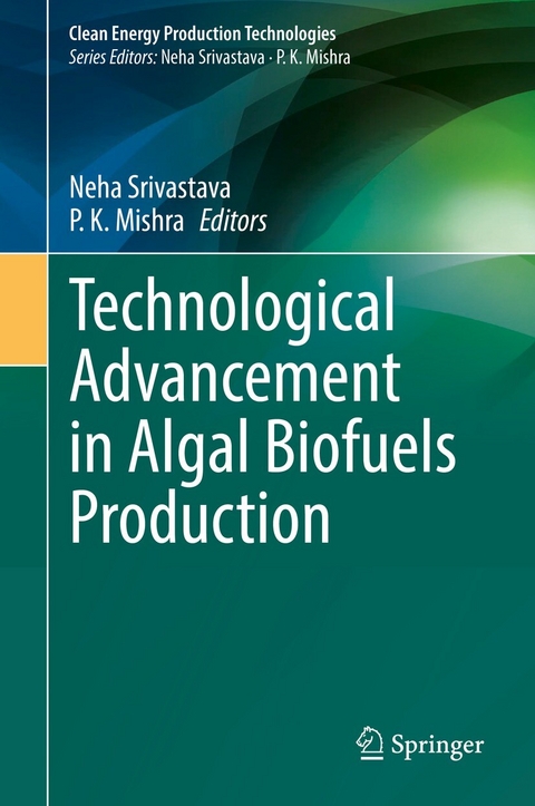 Technological Advancement in Algal Biofuels Production - 