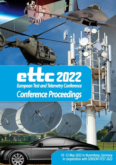 Proceedings of the European Test and Telemetry Conference ettc2022 -  The European Society of Telemetry