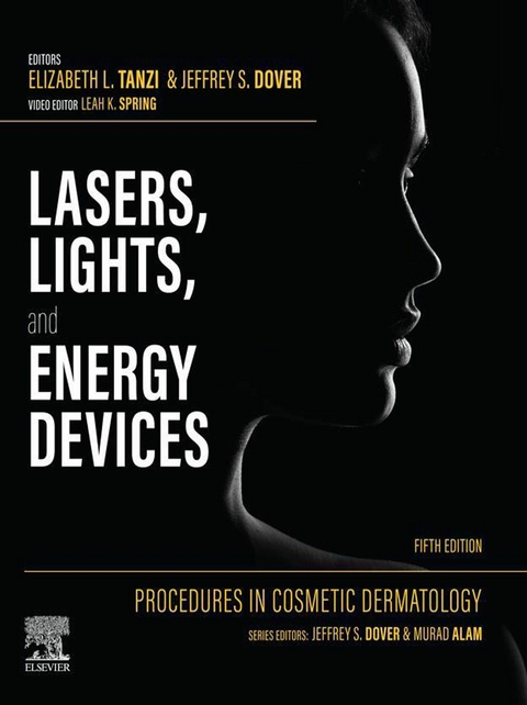 Procedures in Cosmetic Dermatology: Lasers, Lights, and Energy Devices - E-Book - 