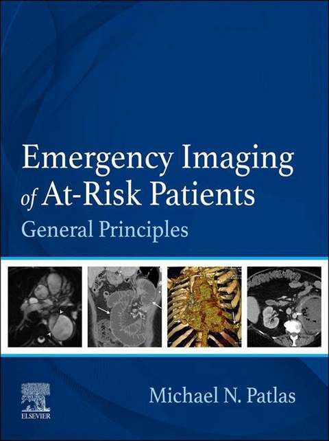 Emergency Imaging of At-Risk Patients - E-Book - 