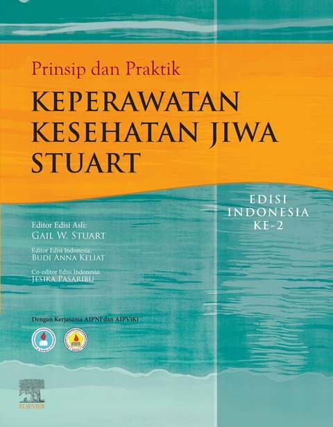 Prinsip dan Praktik Keperawatan Kesehatan Jiwa Stuart, edisi Indonesia 11 -  Gail Wiscarz Stuart