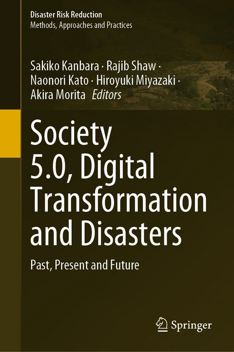 Society 5.0, Digital Transformation and Disasters - 