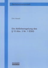 Die Abfärberegelung des § 15 Abs. 3 Nr. 1 EStG - Dirk Hewelt