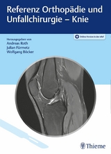 Referenz Orthopädie und Unfallchirurgie: Knie -  Referenz OU Roth