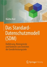 Das Standard-Datenschutzmodell (SDM) - Martin Rost