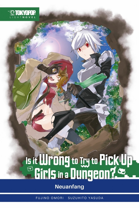 Is It Wrong to Try to Pick Up Girls in a Dungeon? - Light Novel, Band 02 -  Fujino Omori