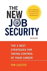 The New Job Security, Revised - Lassiter, Pam