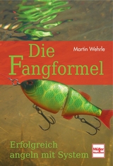 Die Fangformel - Martin Wehrle