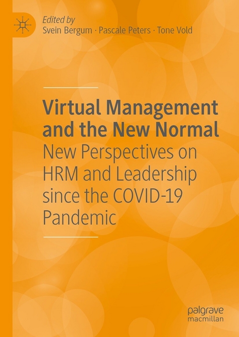 Virtual Management and the New Normal - 