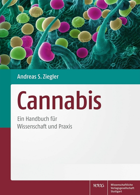 Cannabis -  Andreas S. Ziegler