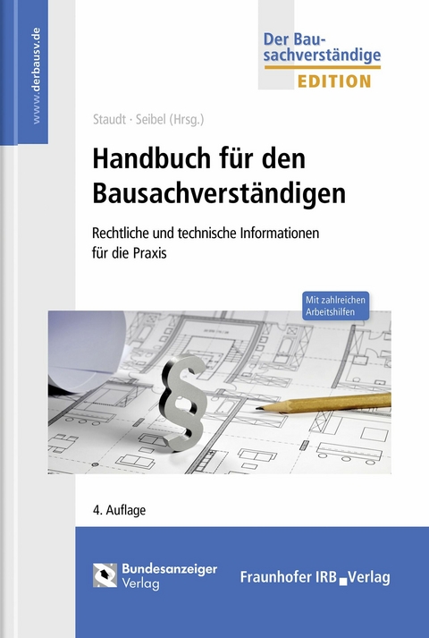 Handbuch für den Bausachverständigen. - 