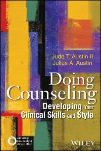 Doing Counseling - Jude T. Austin, Julius A. Austin