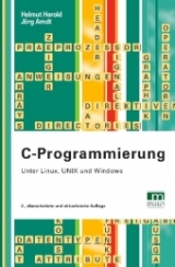 C-Programmierung - Helmut Herold, Jörg Arndt