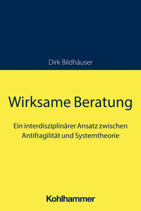 Wirksame Beratung - Dirk Bildhäuser