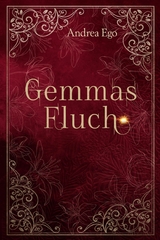 Gemmas Fluch - Andrea Ego