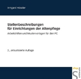 Stellenbeschreibungen für Einrichtungen der Altenpflege - Irmgard Häseler