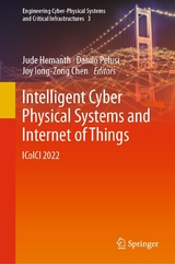 Intelligent Cyber Physical Systems and Internet of Things - 